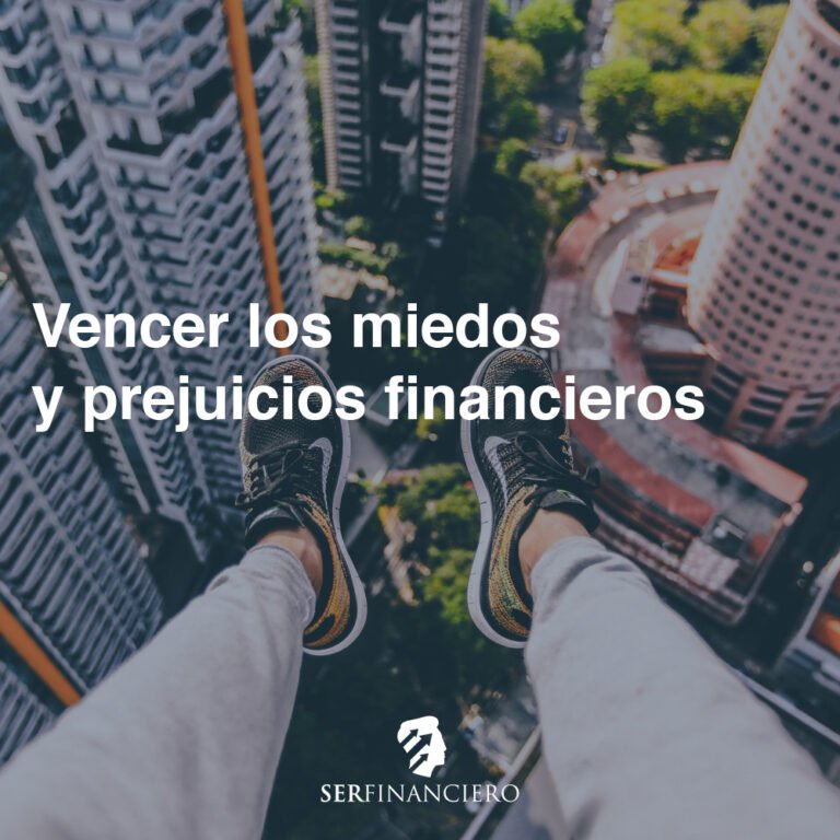 Miedos y prejuicios financieros
